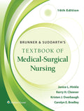 Brunner & Suddarth's Textbook of Medical-Surgical Nursing 16 Edition