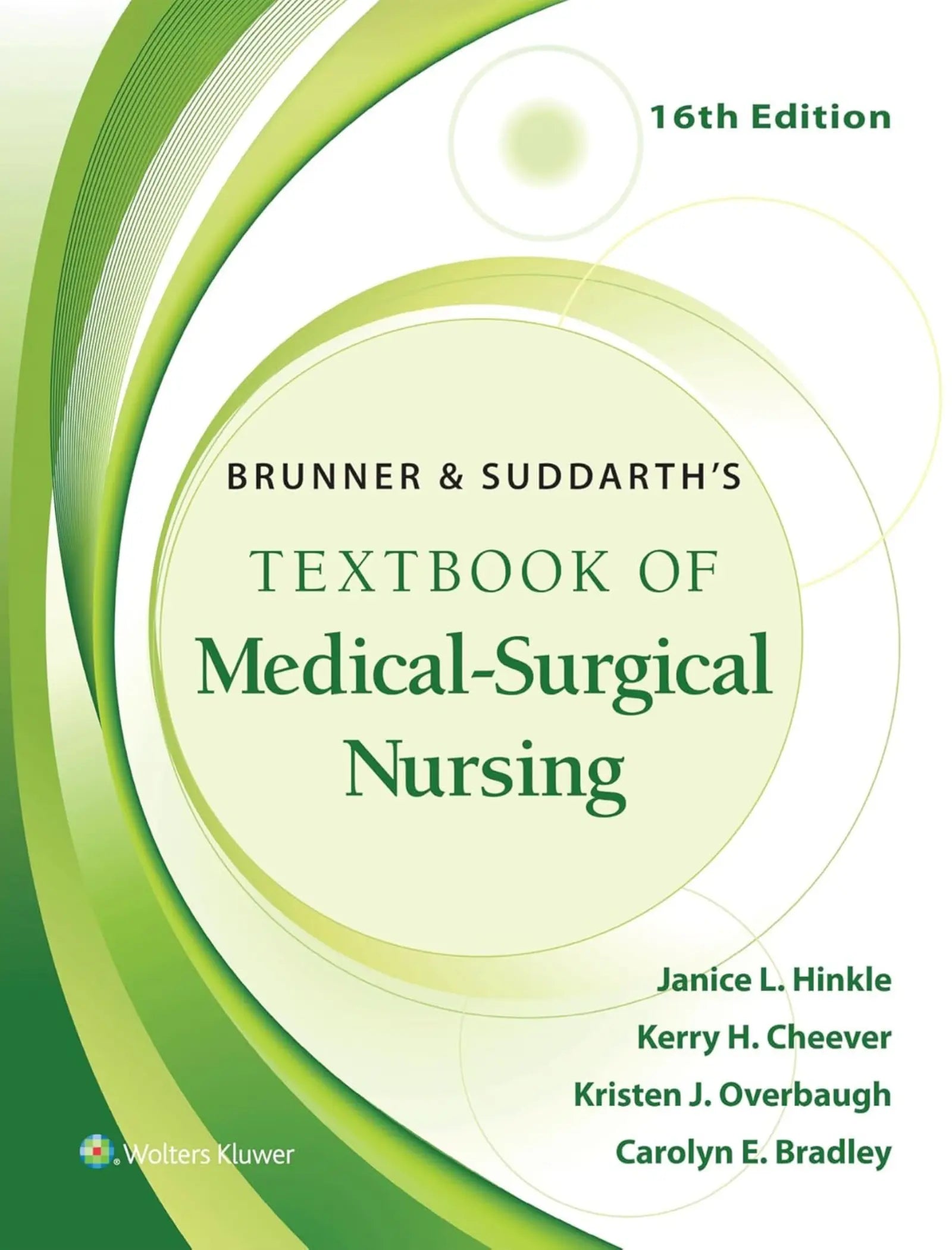 Brunner & Suddarth's Textbook of Medical-Surgical Nursing 16 Edition