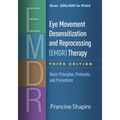 Eye Movement Desensitization and Reprocessing (Emdr) Therapy 3rd ed