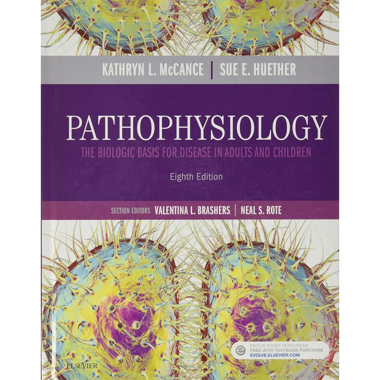 Pathophysiology: The Biologic Basis for Disease in Adults and Children, 8th Edition