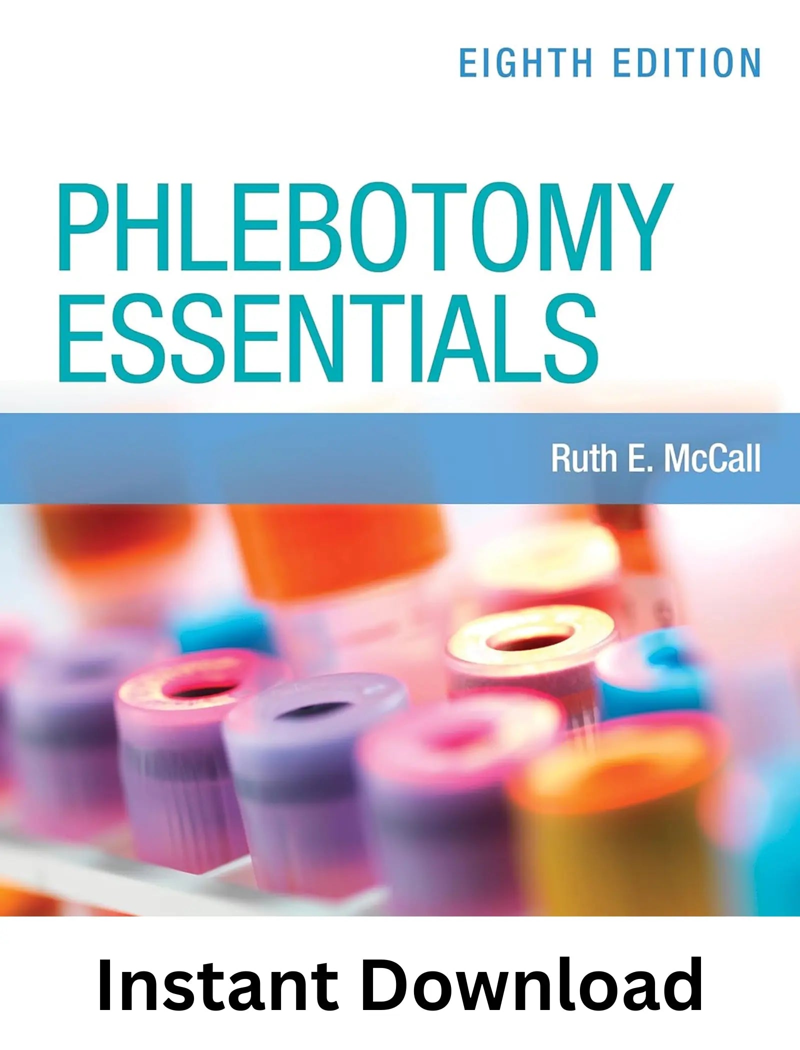 Phlebotomy Essentials 8th Edition