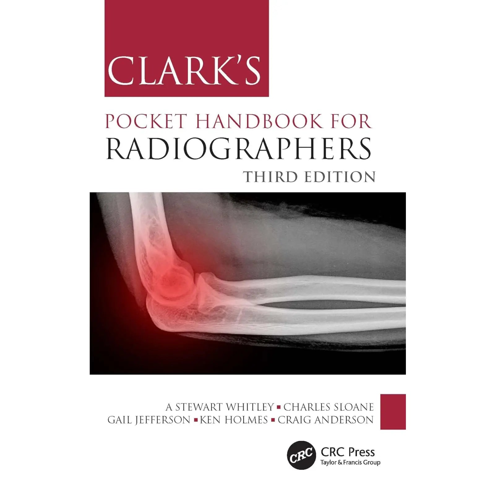Clark's Pocket Handbook for Radiographers 3rd Edition