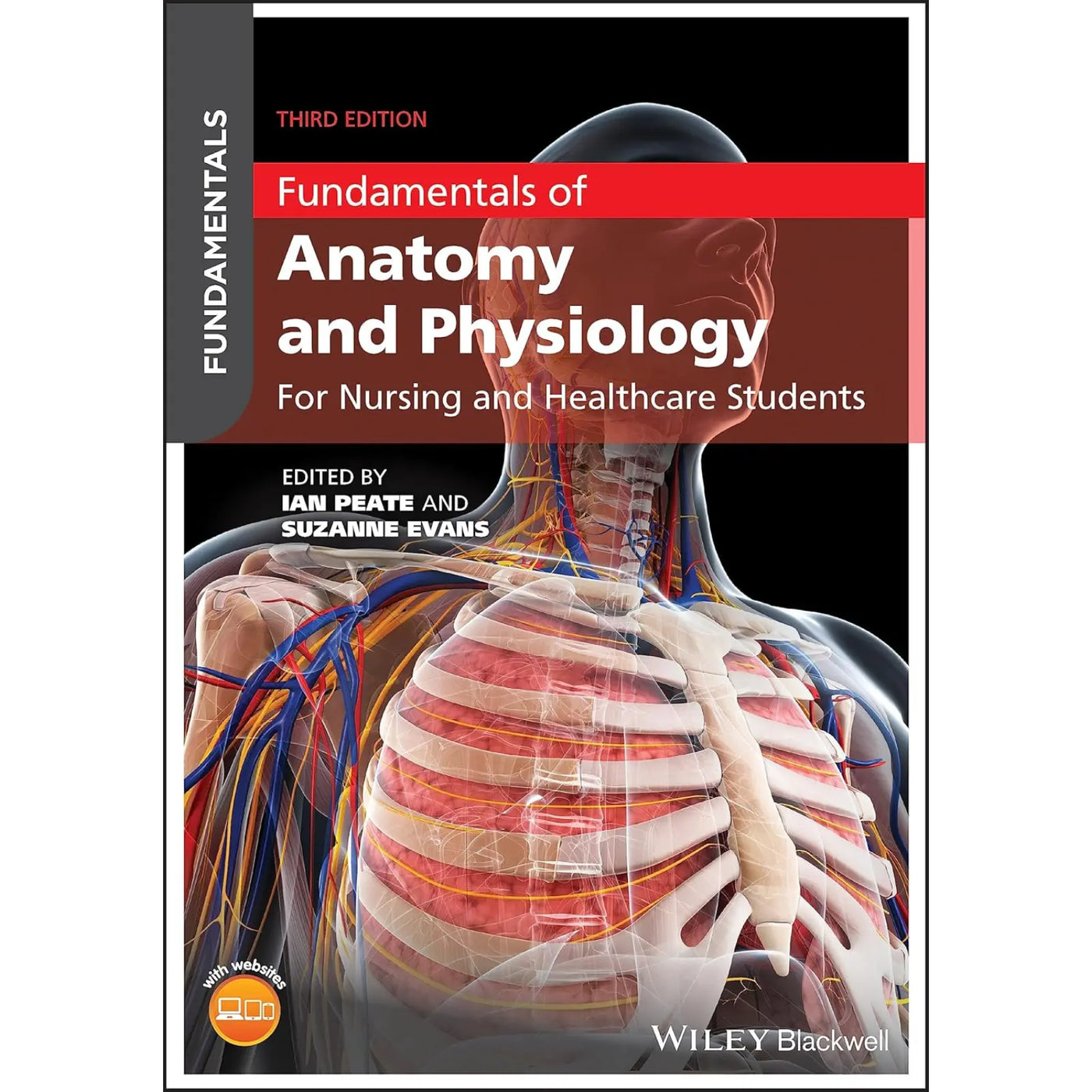 Fundamentals of Anatomy and Physiology: For Nursing and Healthcare Students, 3rd Edition