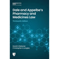 Dale and Appelbe's Pharmacy and Medicines Law 13 Edition