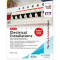 The City and Guilds Textbook Book 2 Electrical Installations Second Edition for Level 3 Apprenticeships 5357 5393 Level 3 Advanced and T Level Occupational Specialisms 352 353